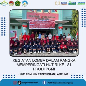 KEGIATAN LOMBA DALAM RANGKA MEMPERINGATI HUT RI – 81 PRODI PGMI